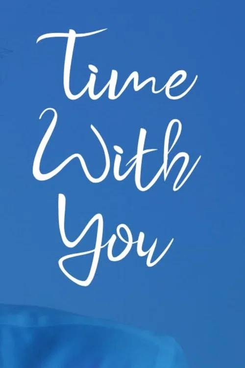 Time with You постер