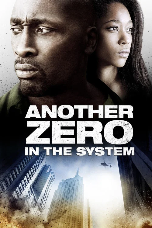 Another Zero in the System постер