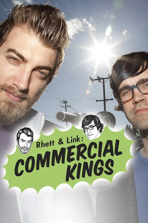 Rhett & Link: Commercial Kings постер