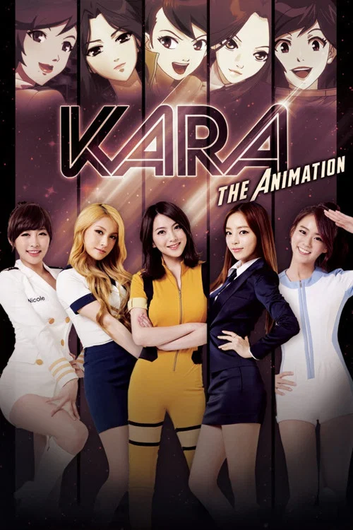 Kara: The Animation постер