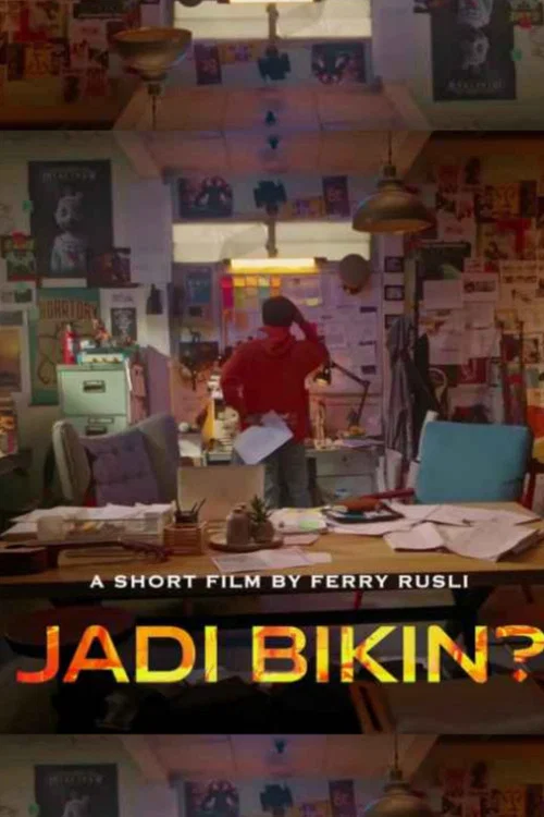Jadi bikin? постер