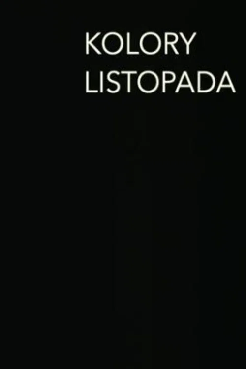 Kolory Listopada постер