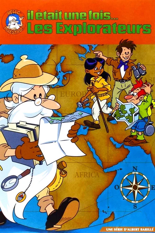 Il était une fois… les Explorateurs постер