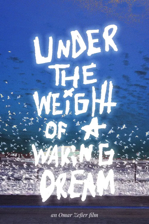 Under the Weight of a Waking Dream постер