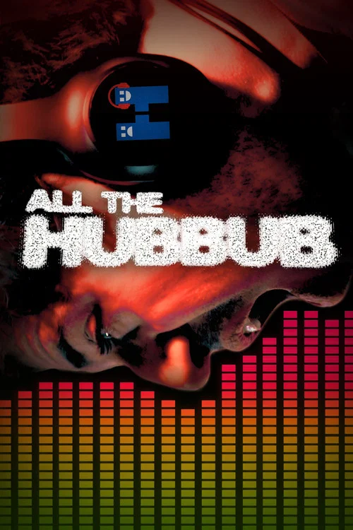 All the Hubbub постер