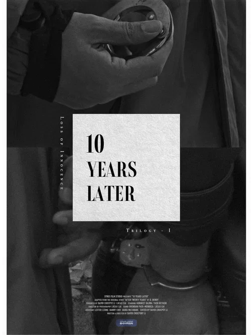 10 Years Later постер
