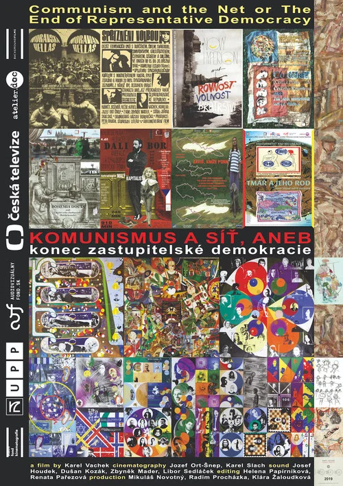 Komunismus a síť aneb Konec zastupitelské demokracie постер