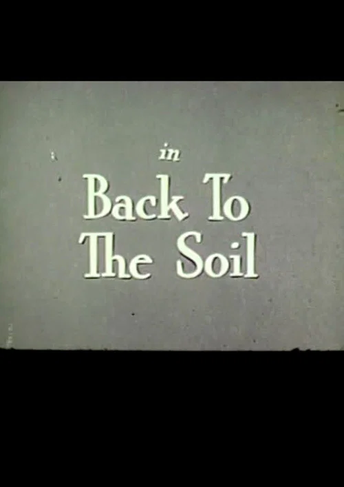Back to the Soil постер