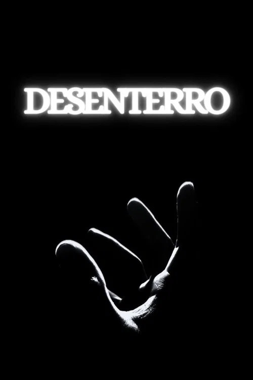 Desenterro постер