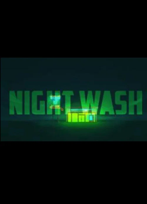 Night Wash постер