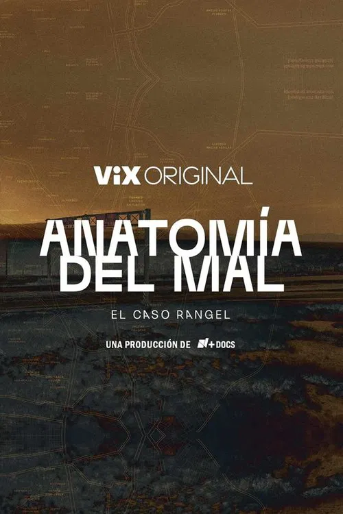 Anatomía del mal: El caso Rangel постер