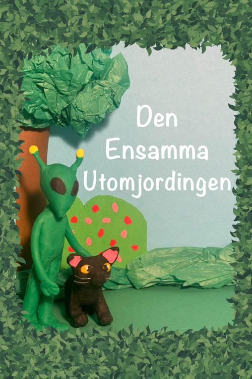 Den Ensamma Utomjordingen постер