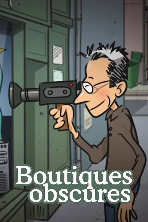 Boutiques obscures постер