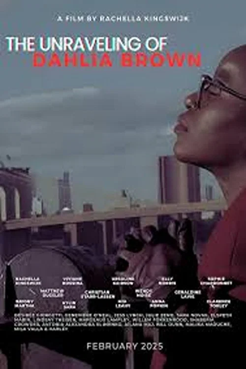 The Unraveling of Dahlia Brown постер