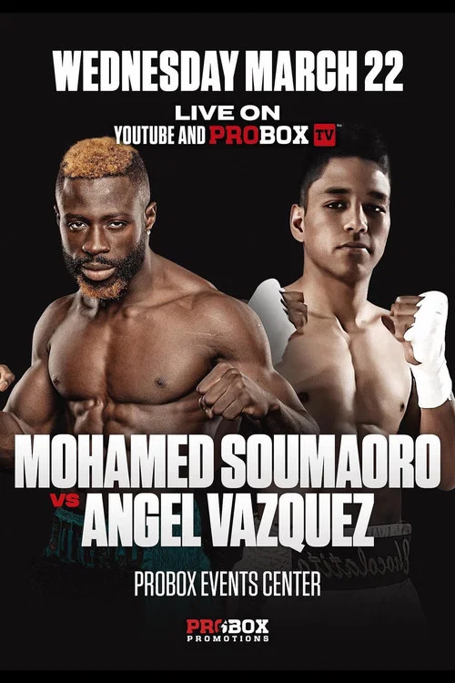Mohamed Soumaoro vs. Angel Vazquez постер
