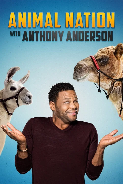 Animal Nation With Anthony Anderson постер