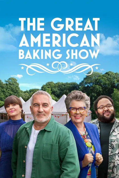 The Great American Baking Show постер