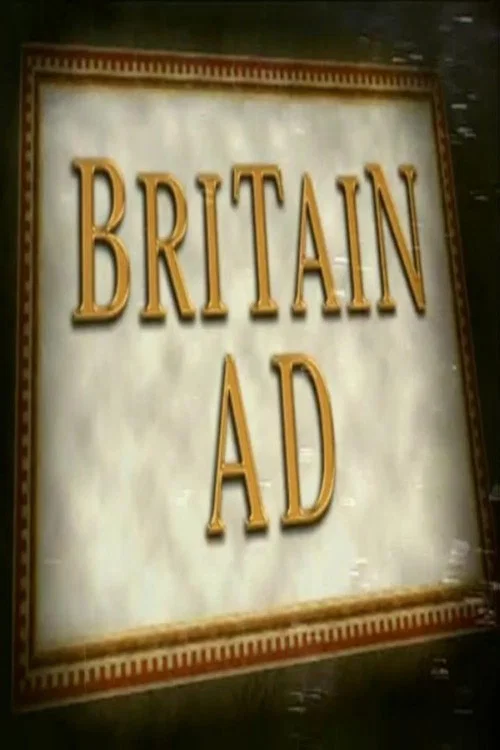 Britain AD: King Arthur's Britain постер