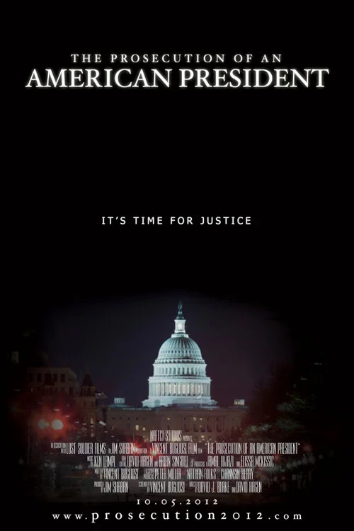 The Prosecution of an American President постер