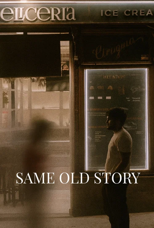 Same Old Story постер