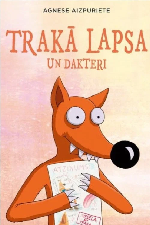 Trakā lapsa un dakteri постер