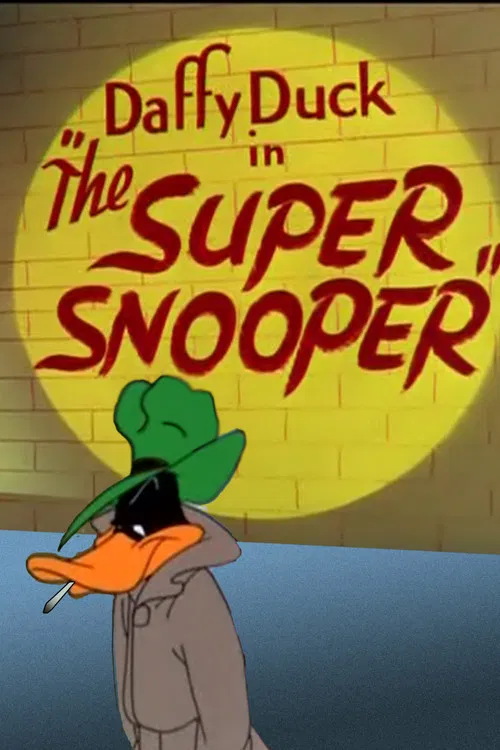 The Super Snooper постер