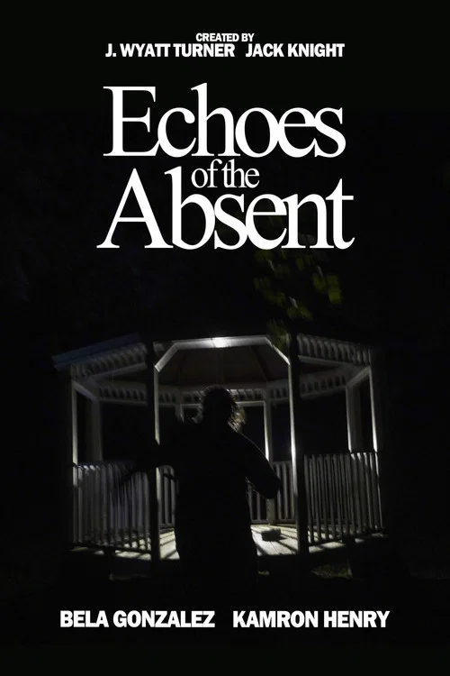 Echoes of the Absent постер