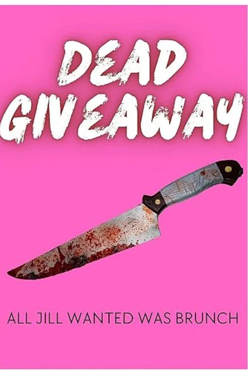 Dead Giveaway постер