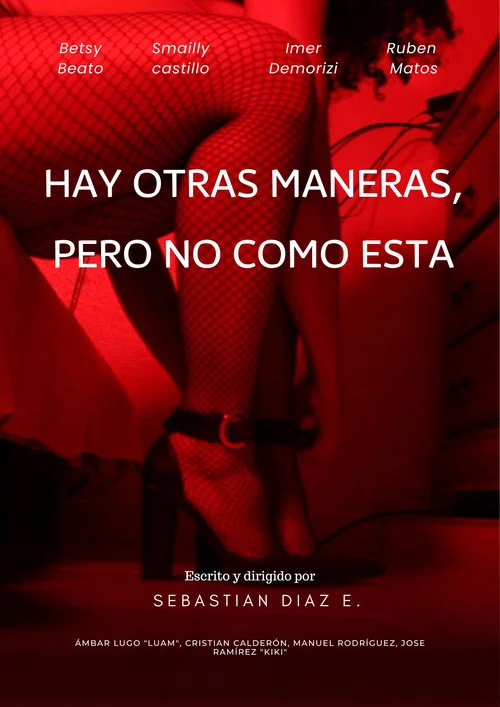 Hay otras maneras, pero no como esta постер