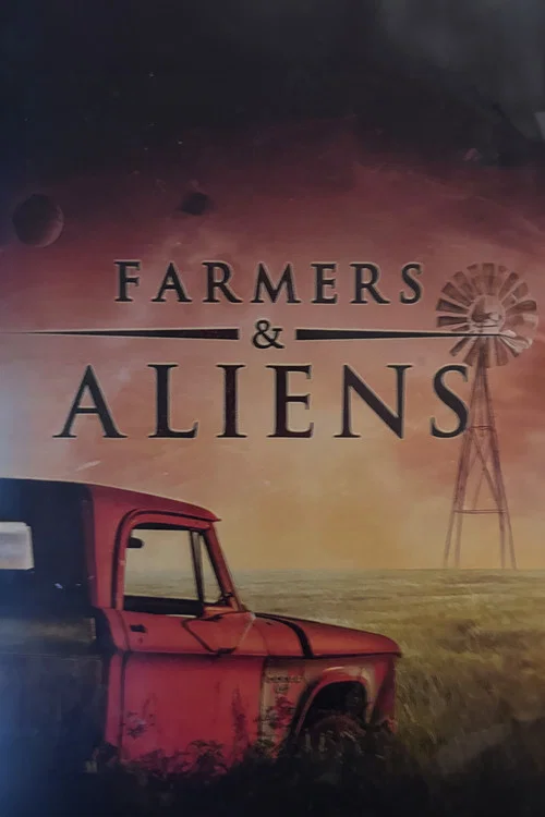 Farmers and Aliens постер
