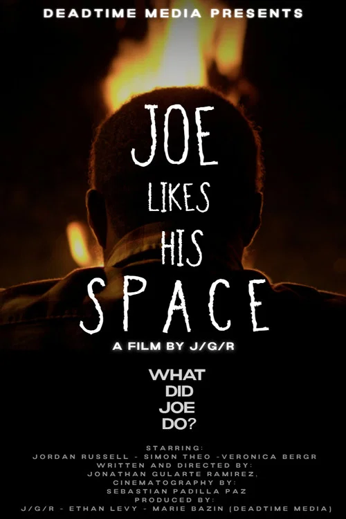 Joe Likes His Space постер