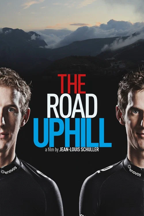 The Road Uphill постер