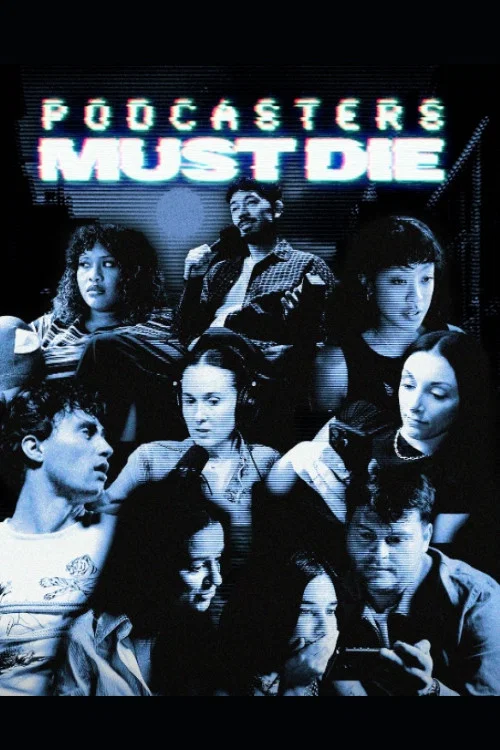 Podcasters Must Die постер