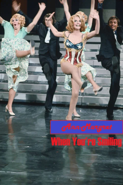 Ann-Margret: When You're Smiling постер