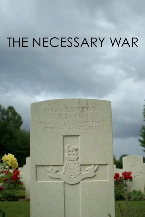 The Necessary War постер