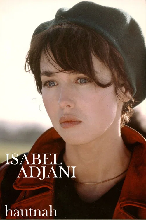 Isabelle Adjani, 2 ou 3 choses qu'on ne sait pas d'elle... постер