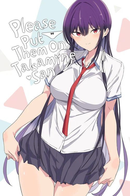 Please Put Them On, Takamine-san постер