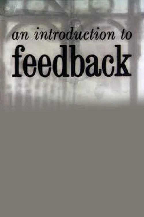 An Introduction to Feedback постер
