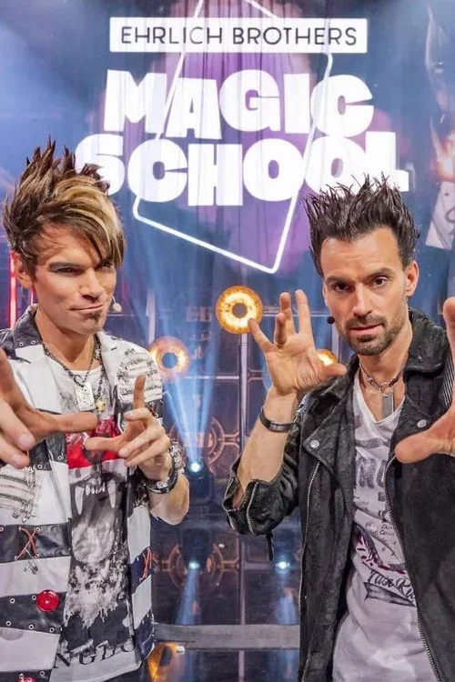 Die Ehrlich Brothers Magic School постер