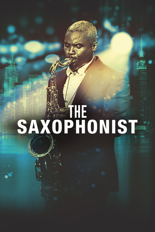 The Saxophonist постер