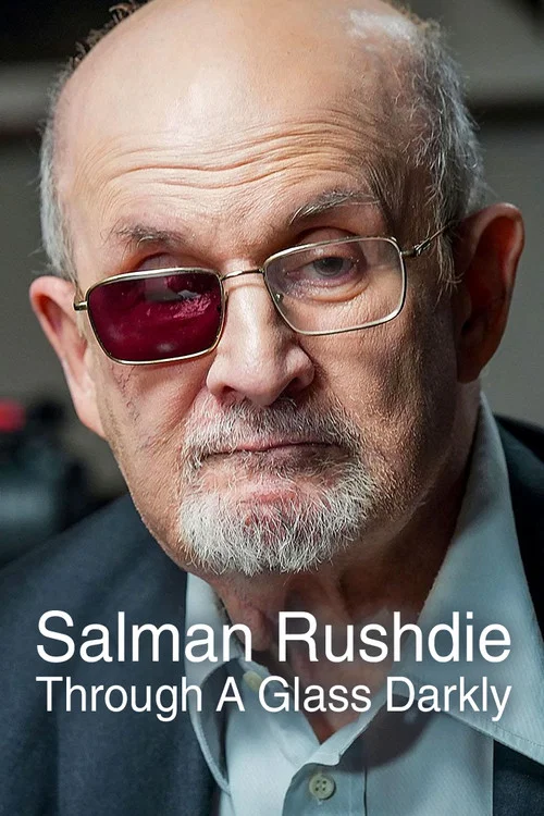 Salman Rushdie: Through a Glass Darkly постер
