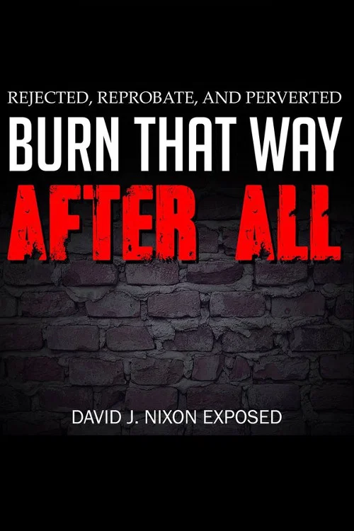 Burn That Way After All постер