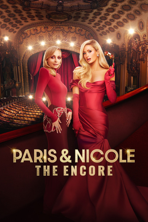 Paris & Nicole: The Encore постер