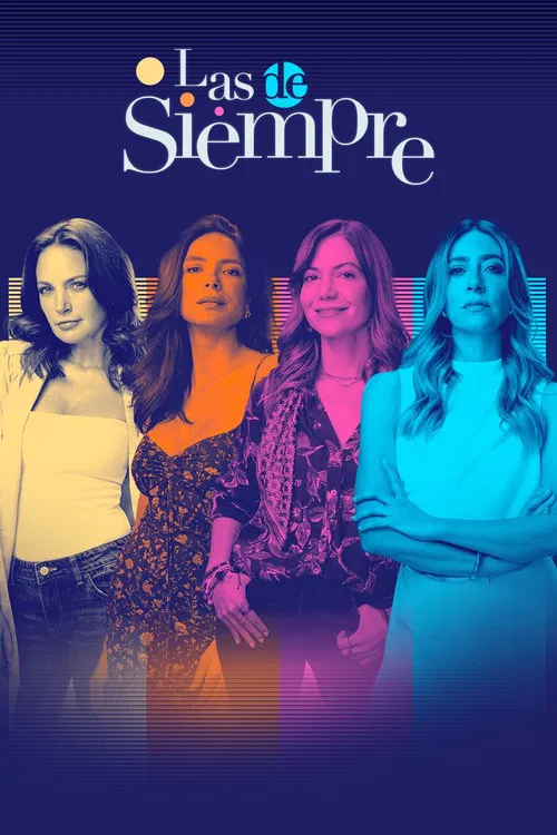 Las de siempre постер