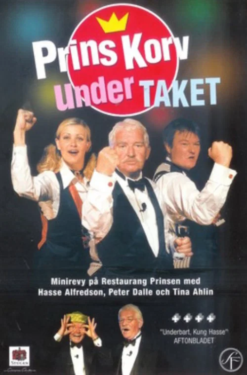 Prins Korv under taket постер