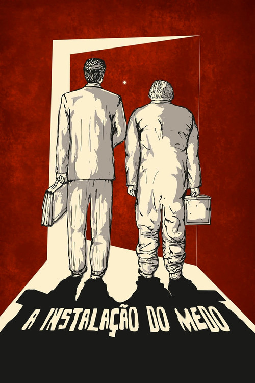 A Instalação do Medo постер
