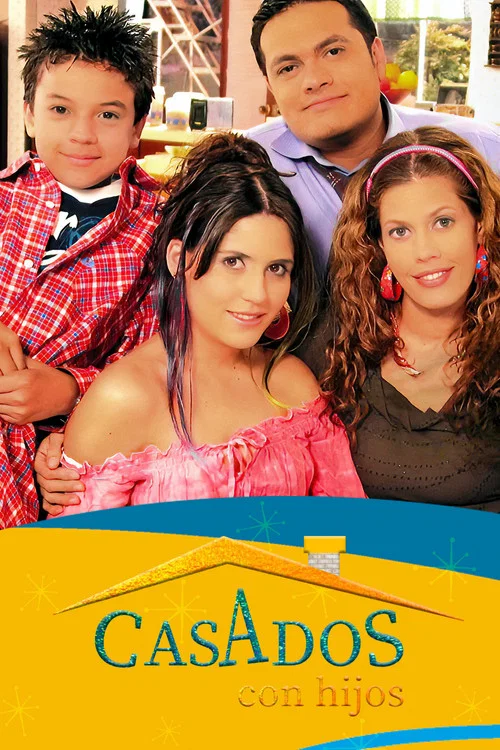 Casados con Hijos постер