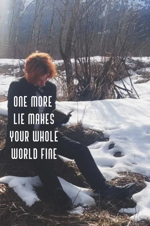 One More Lie Makes Your Whole World Fine постер