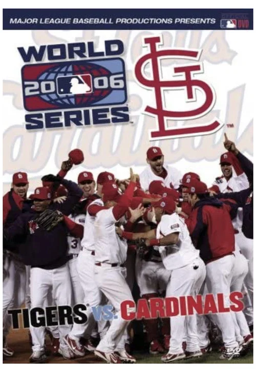 2006 St. Louis Cardinals: The Official World Series Film постер