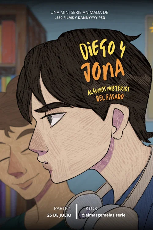 Diego & Jona: Algunos Misterios del Pasado постер